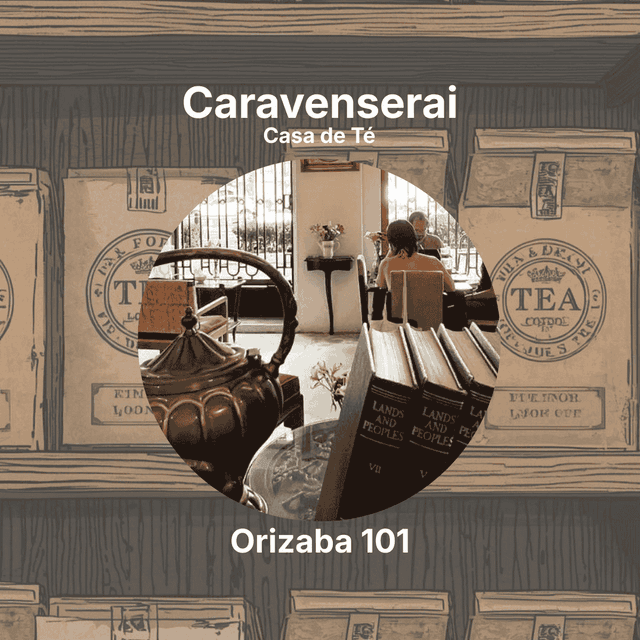 Caravenserai, Casa de Té